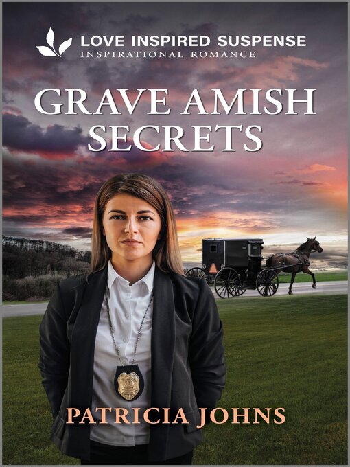 Title details for Grave Amish Secrets by Patricia Johns - Available